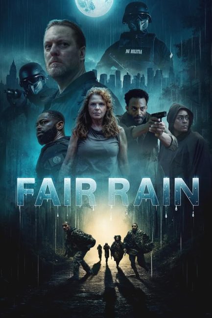 مشاهدة فيلم Fair Rain 2025 مترجم حصرى اون لاين