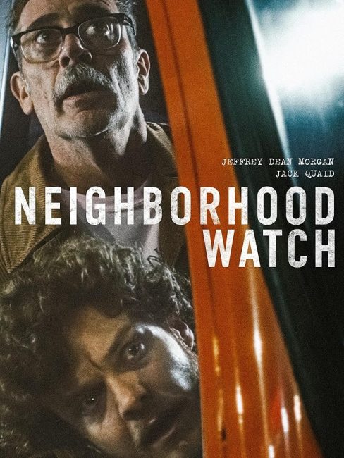 مشاهدة فيلم Neighborhood Watch 2025 مترجم حصرى اون لاين
